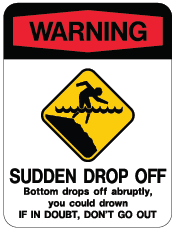 Sudden Drop Off sign